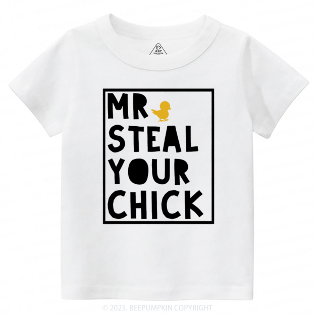 Mr Steal Your Chick Easter Toddler&Kid's Tees Beepumpkin
