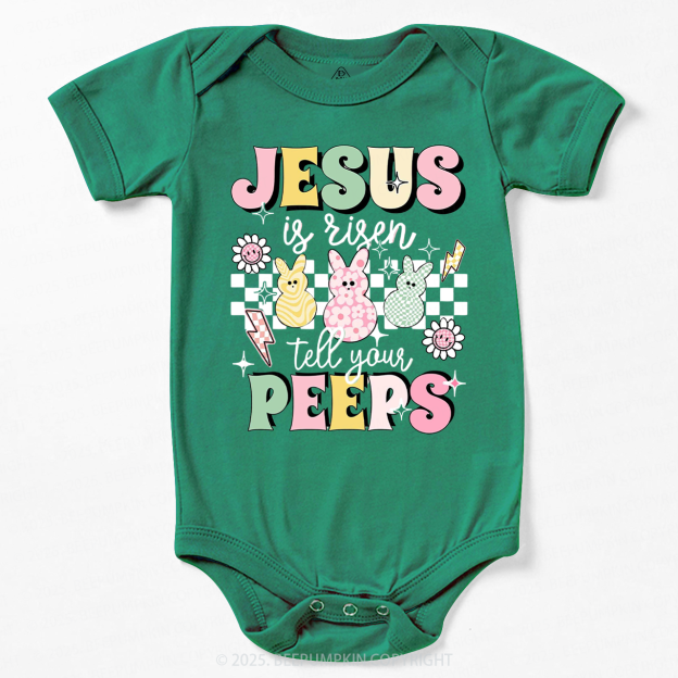 Jesus Is Risen Tell Your Peeps Bodysuit Beepumpkin