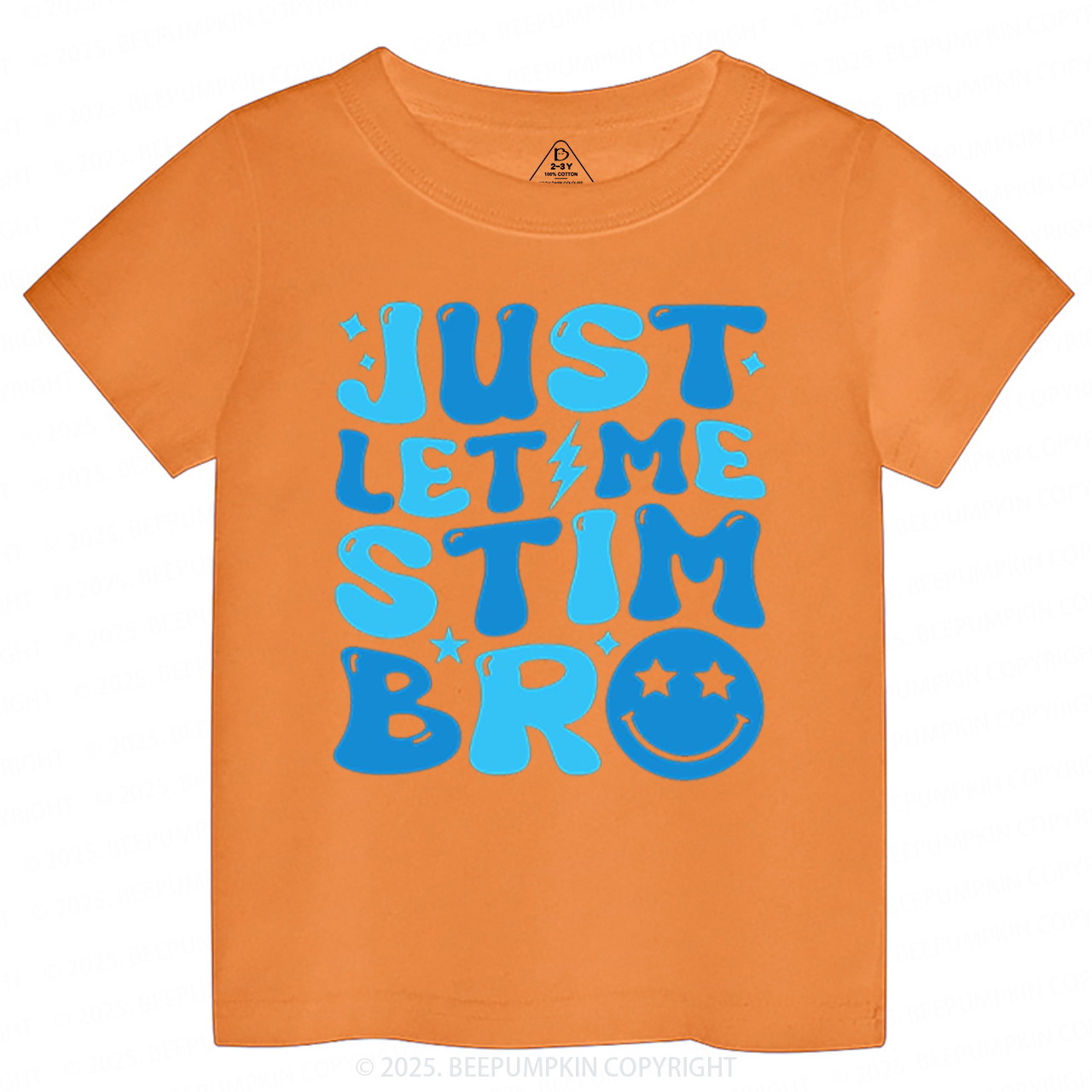 Just Let Me Stim Bro Toddler&Kid's Tees Beepumpkin