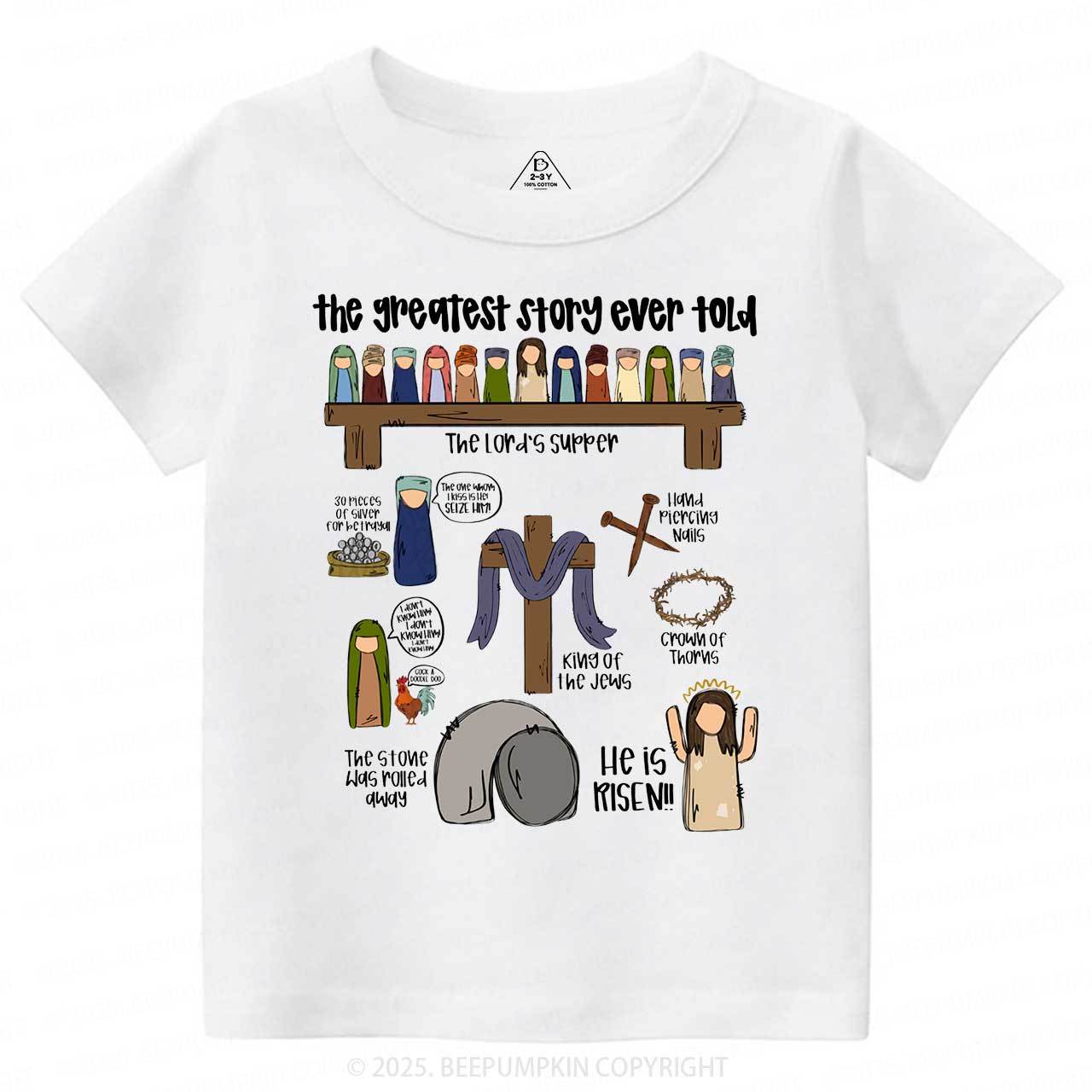 The Greatest Story Ever Told Toddler&Kid's Tees Beepumpkin