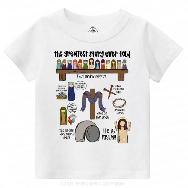 The Greatest Story Ever Told Toddler&Kid's Tees Beepumpkin