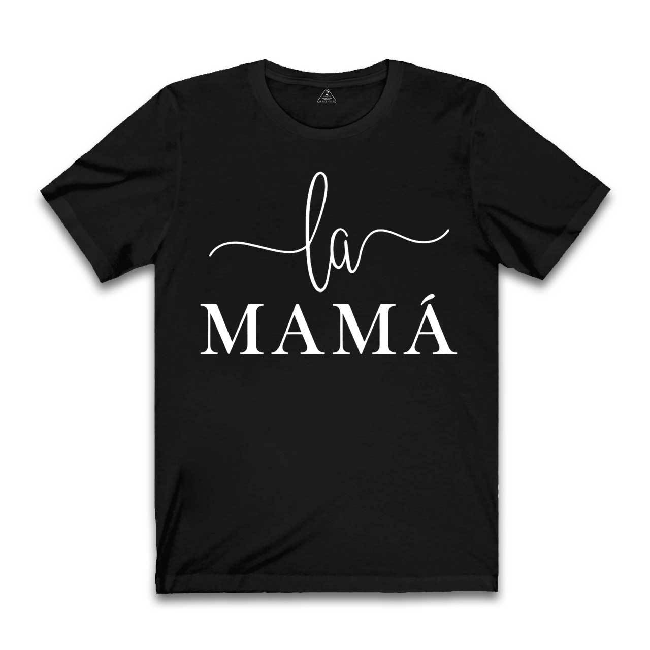 La Mama T-Shirts