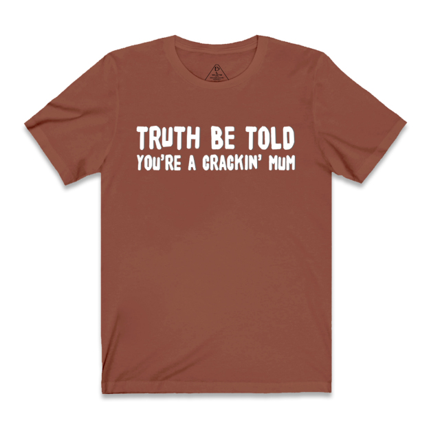 You're A Crackin' Mum T-Shirts