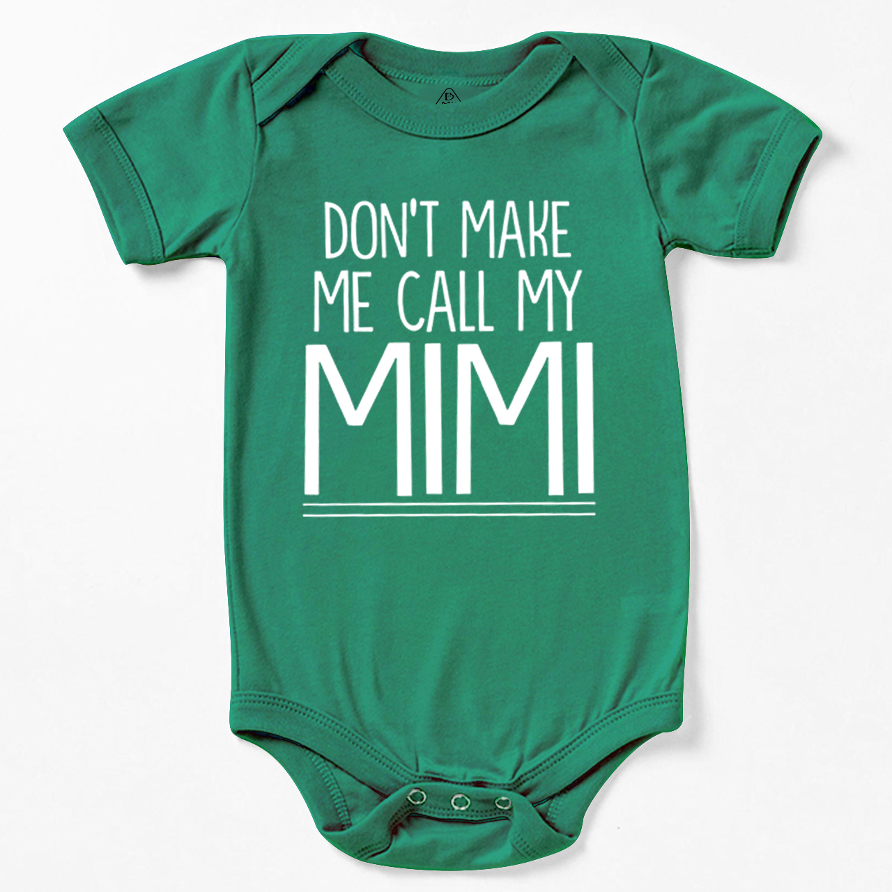 Don't Make Me Call My Mimi Bodysuit Beepumpkin