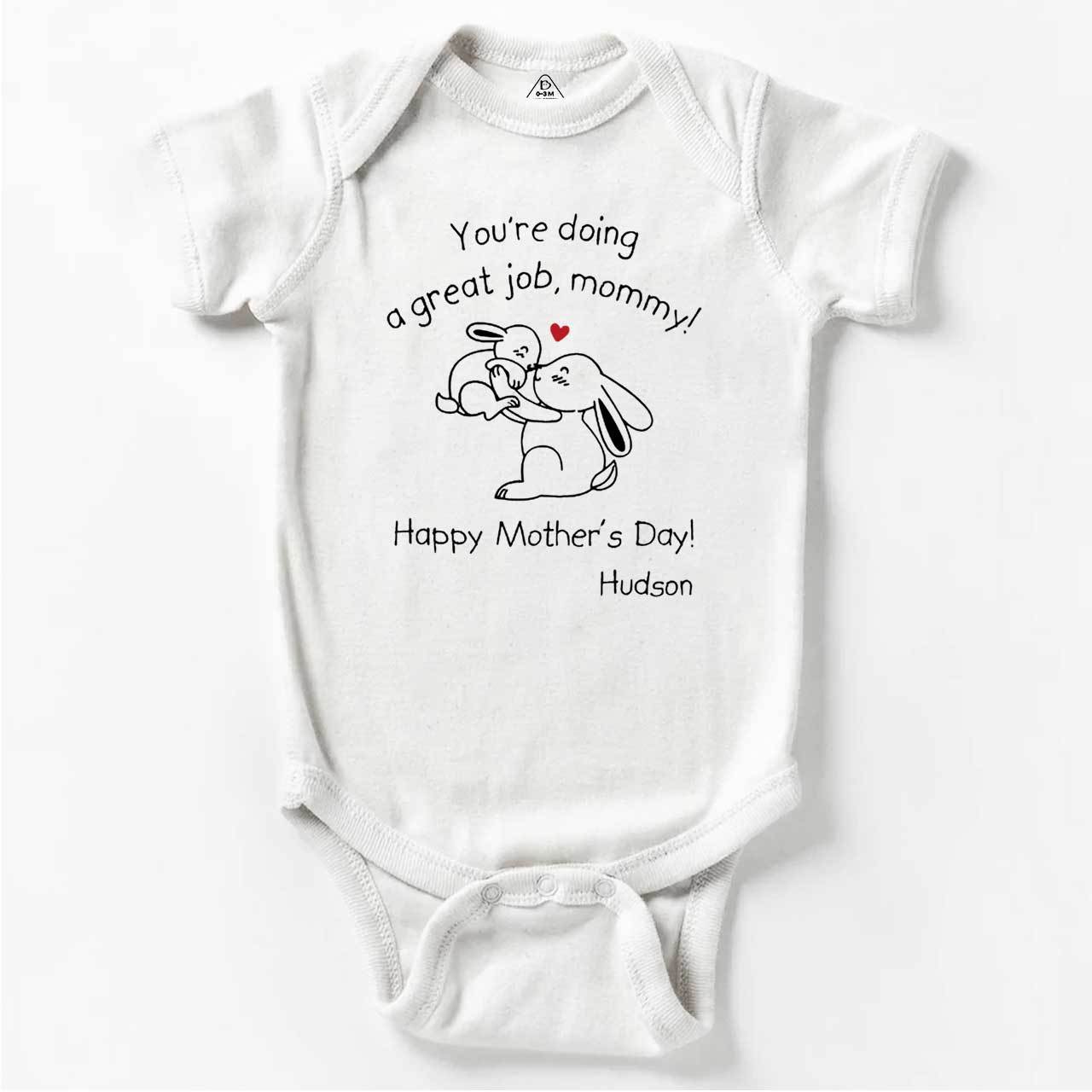 You Are Doing A Great Job Mommy Bodysuit Beepumpkin