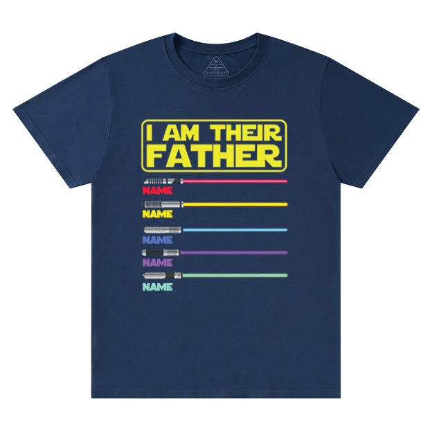 Personalized I Am Their Father T-shirt