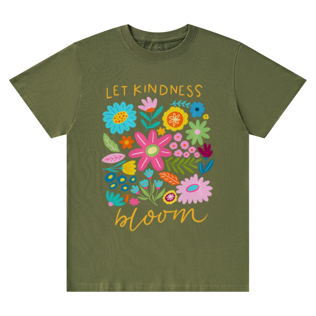 Let Kindness Bloom Mama T-Shirts