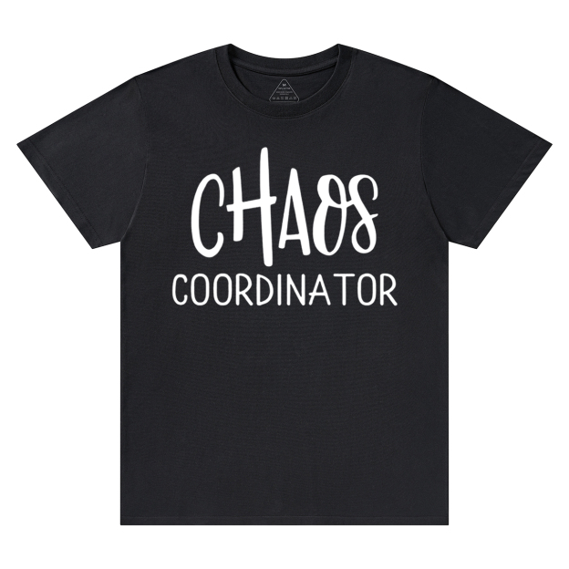 Chaos Coordinator Mama T-Shirts