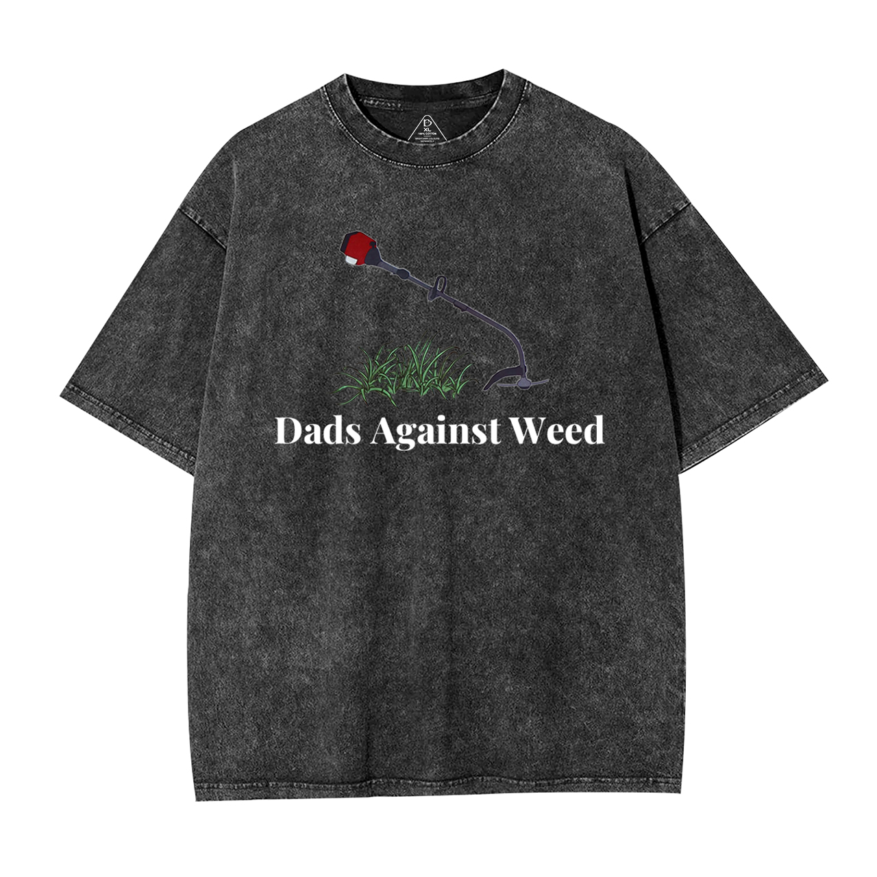 Dads Against Weed Washed T-Shirts