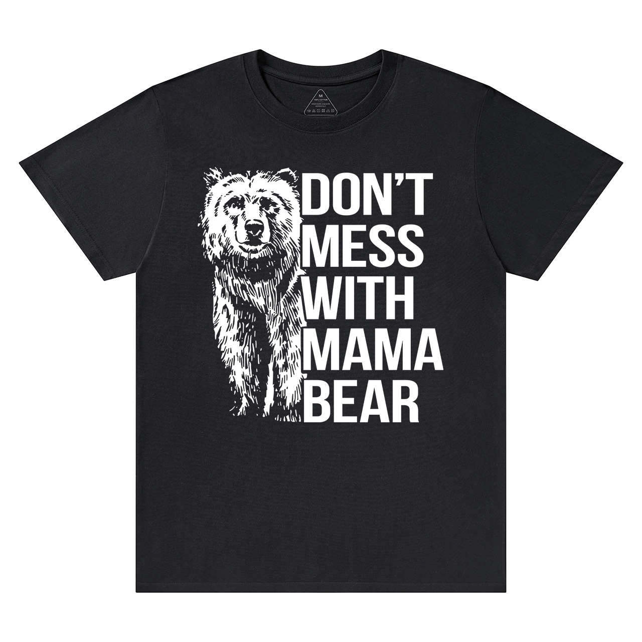 DON'T MESS WITH MAMA BEAR Funny Shirt
