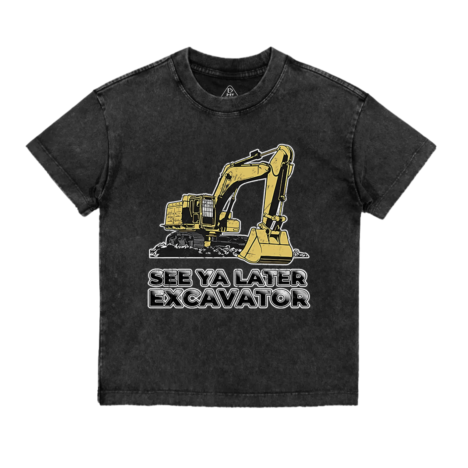 See Ya Later Excavator Toddler&Kids Washed Tees    