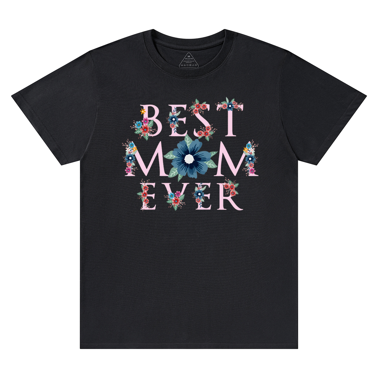 Best Mom Ever T-Shirts