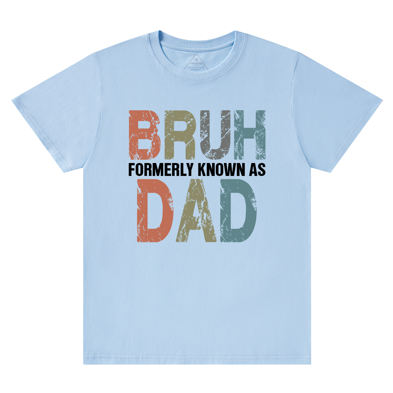 Bruh Formerly Known As Dad T-shirt