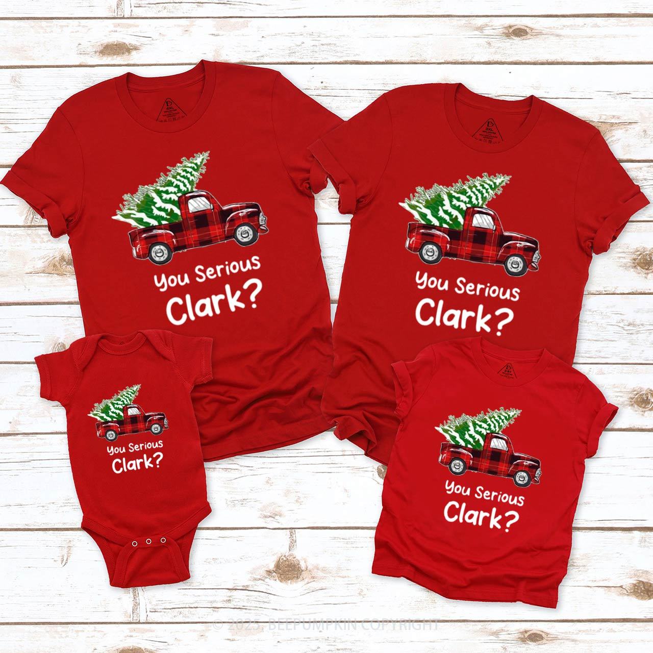 You Serious Clark? Family Matching T-Shirts Beepumpkin