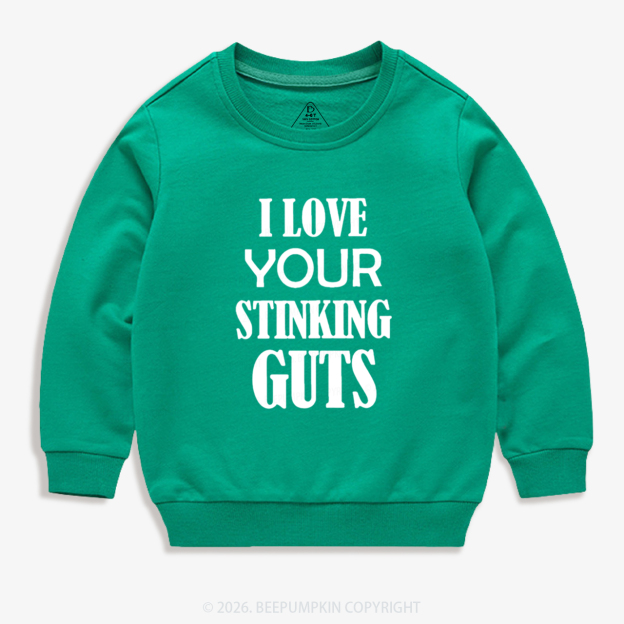 Love Your Stinking Guts Valentine's Day Kid's Sweatshirt