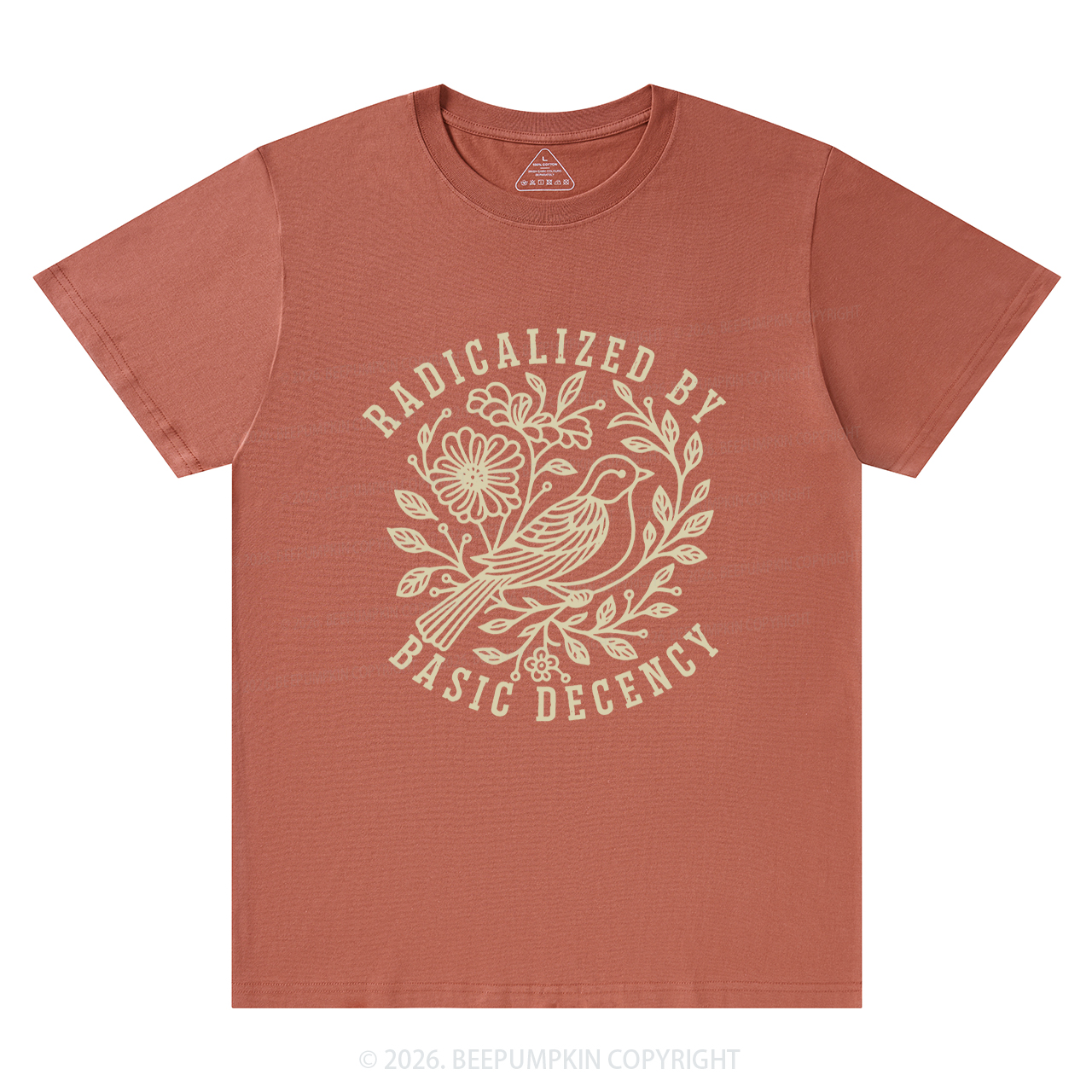 Radicalized by Basic Decency Protest T-Shirts