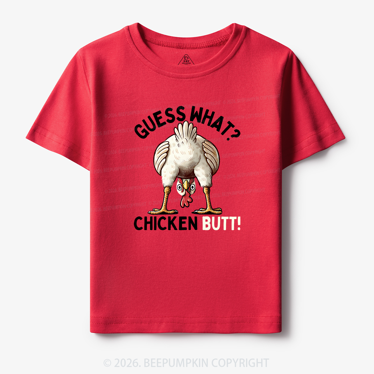 Guess What Chicken Butt Super Funny Toddler&Kid's Tees