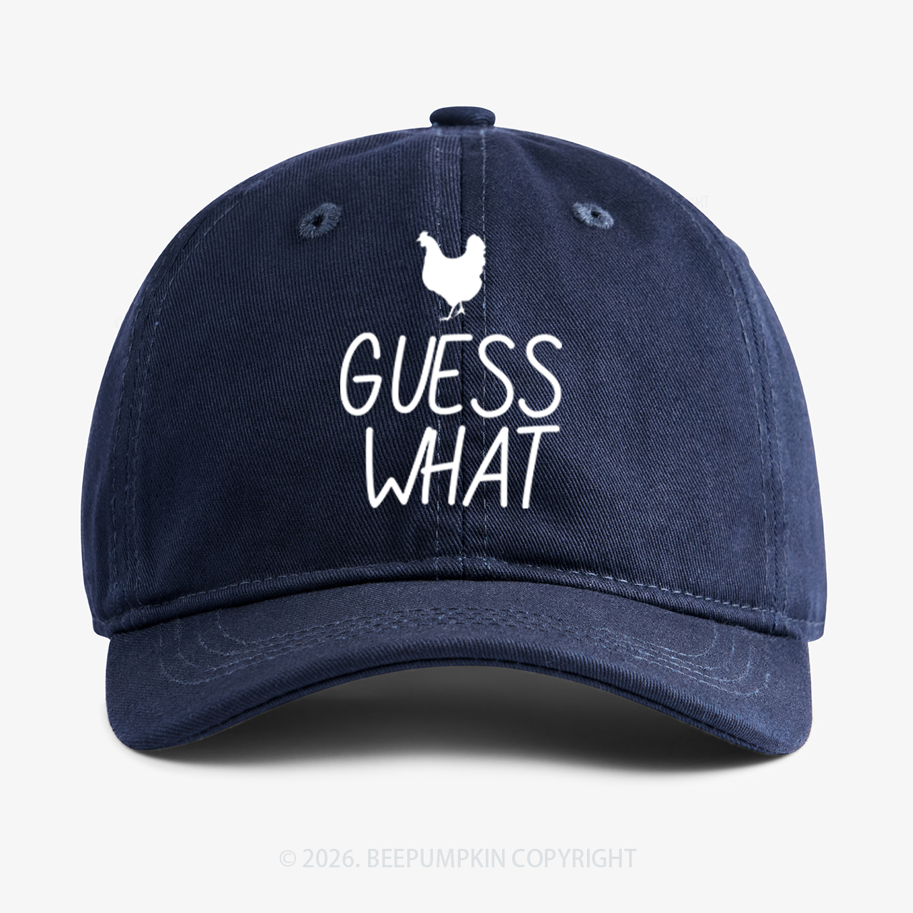 Guess What Chiicken Butt Baseball Cap