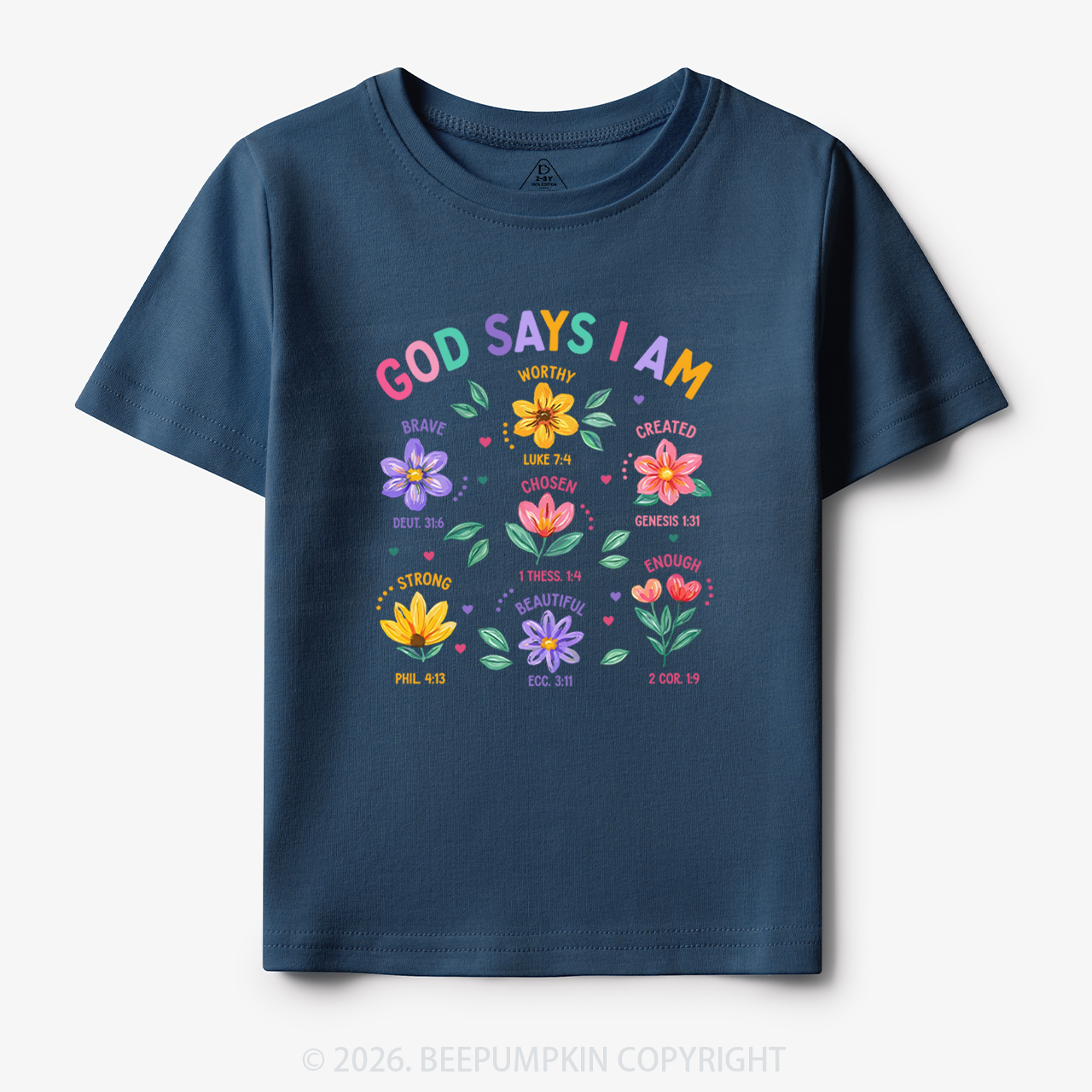 God Says I Am Flowers Toddler&Kid's Tees