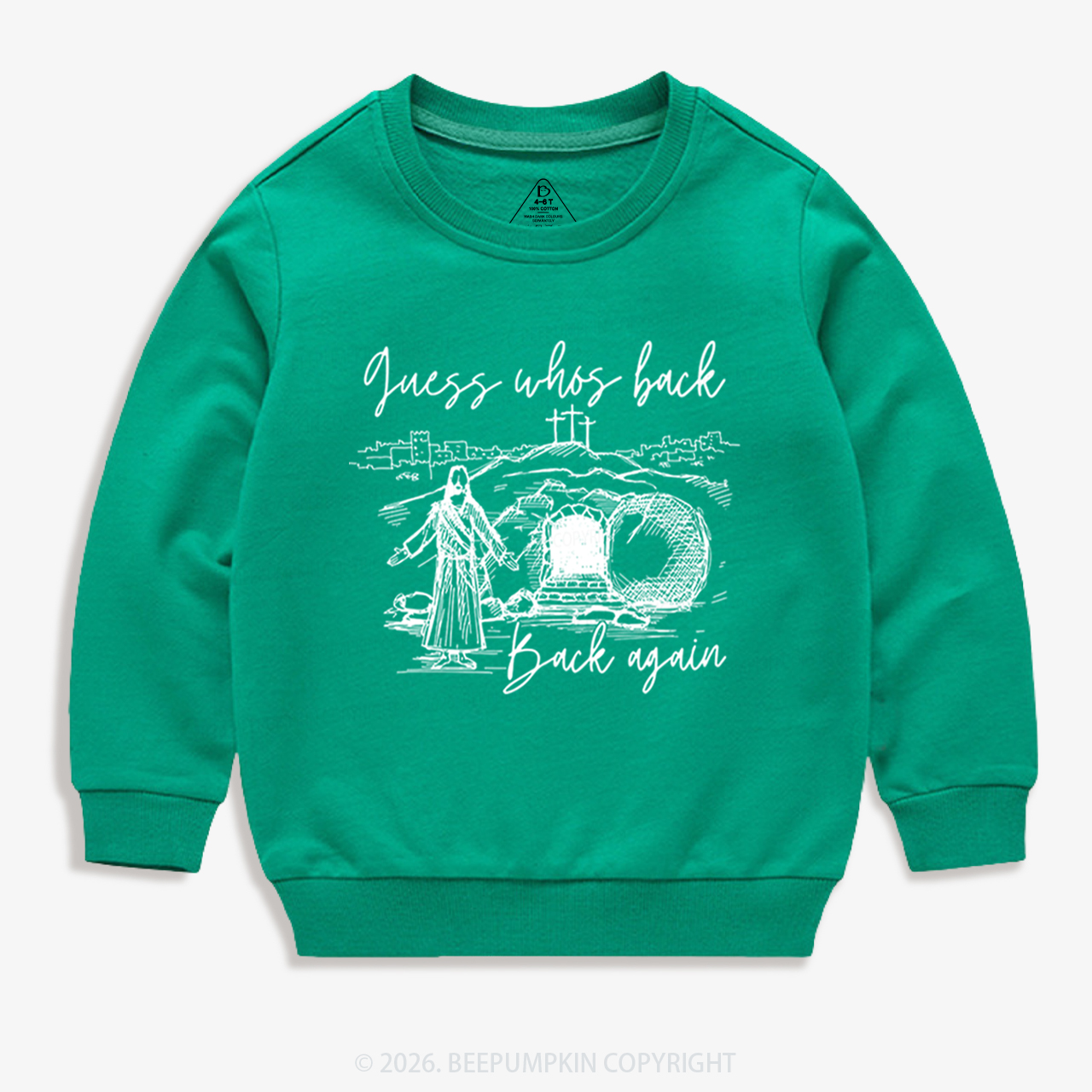 Guess Who's Back Again Funny Jesus Kid's Sweatshirt