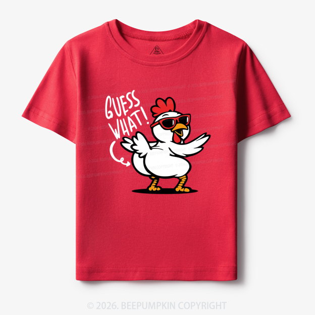 Funny Guess What Chicken Butt Toddler&Kid's Tees