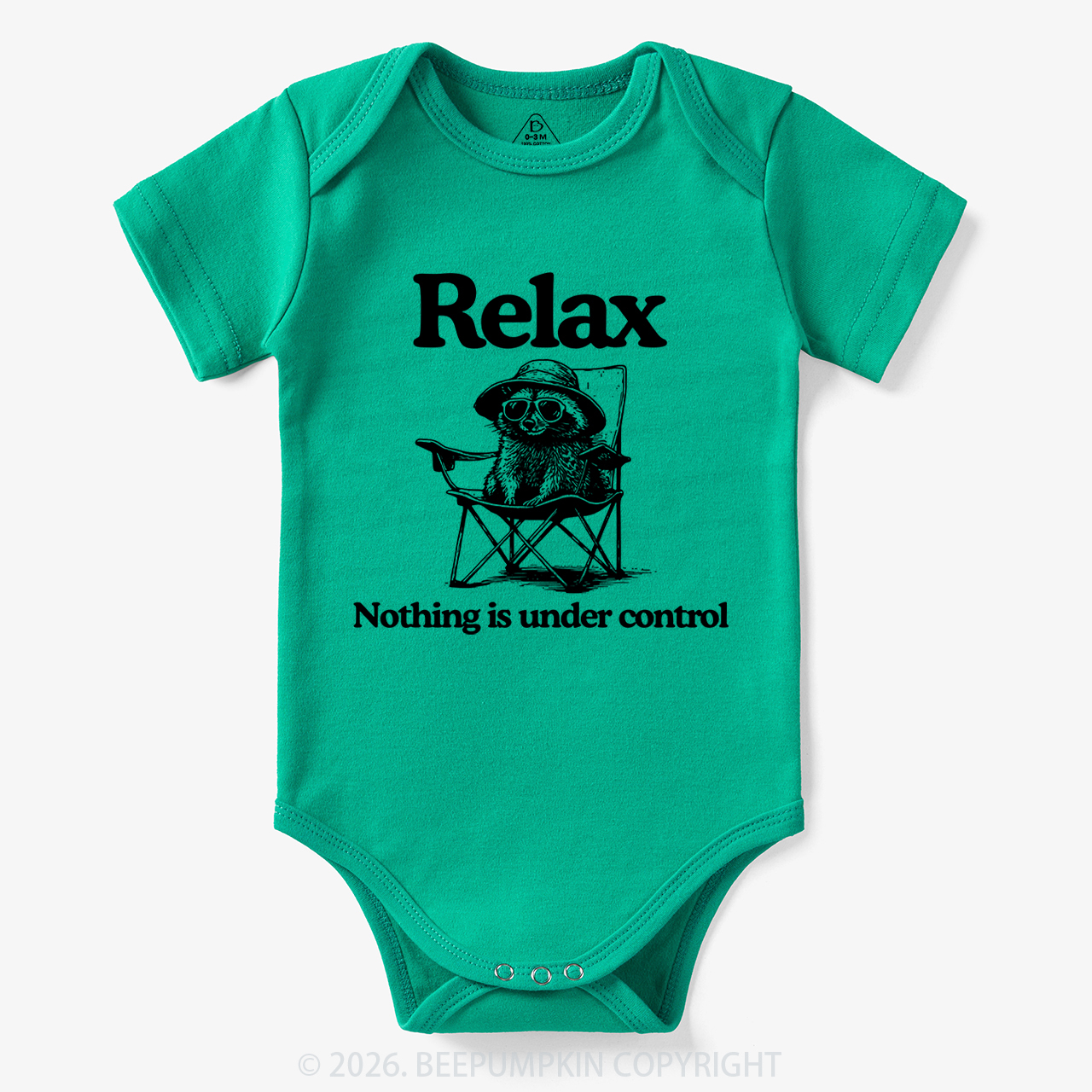 Relax Nothing Is Under Control Bodysuit