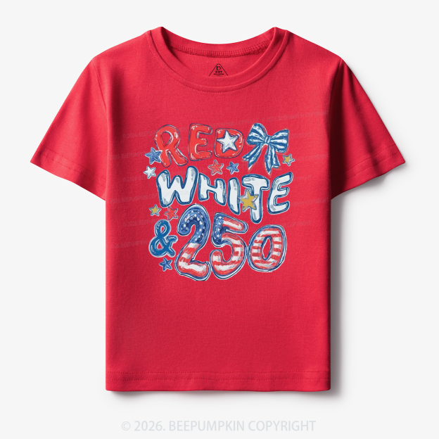 Red White & 250 Anniversary Toddler&Kid's Tees