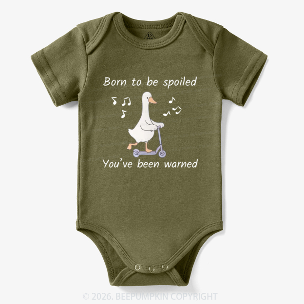 Born To Be Spoiled You’ve Been Warned Bodysuit