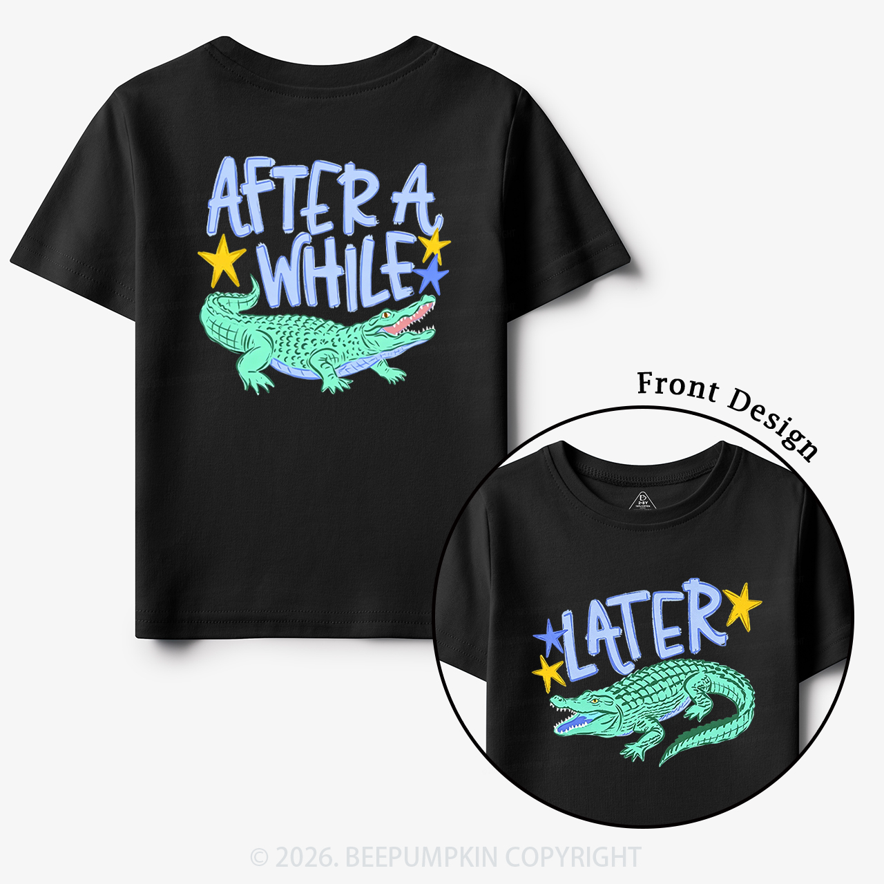 Later Gator After A While Crocodile Toddler&Kid's Tees