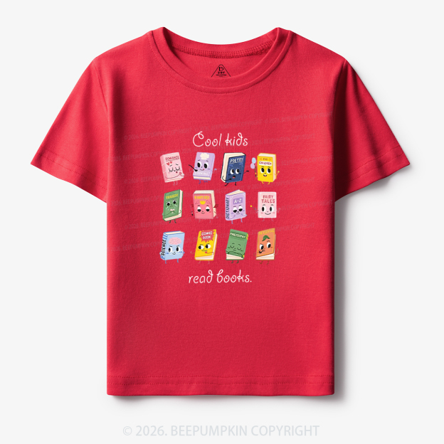 Cool Kids Read Books Back To School Toddler&Kid's Tees
