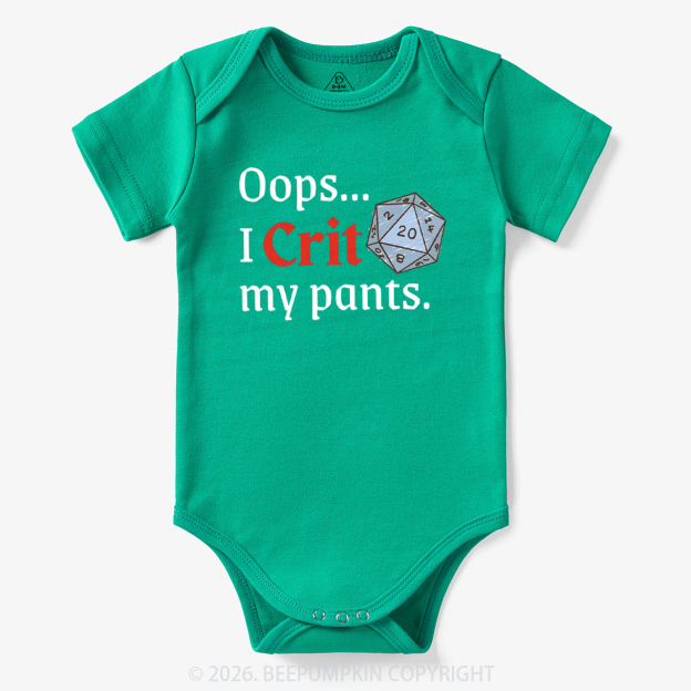 Oops I CRIT My Pants Hilarious Bodysuit
