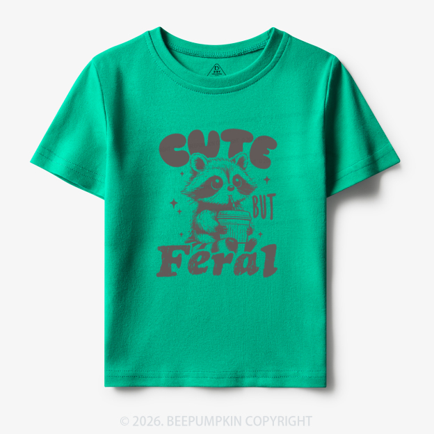 Funny Raccoon Cute But Feral Toddler&Kid's Tees