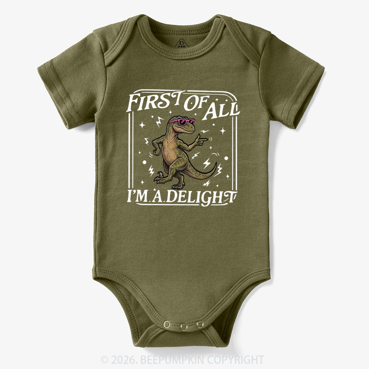 First of All I'm a Delight Funny Dinosaur Bodysuit