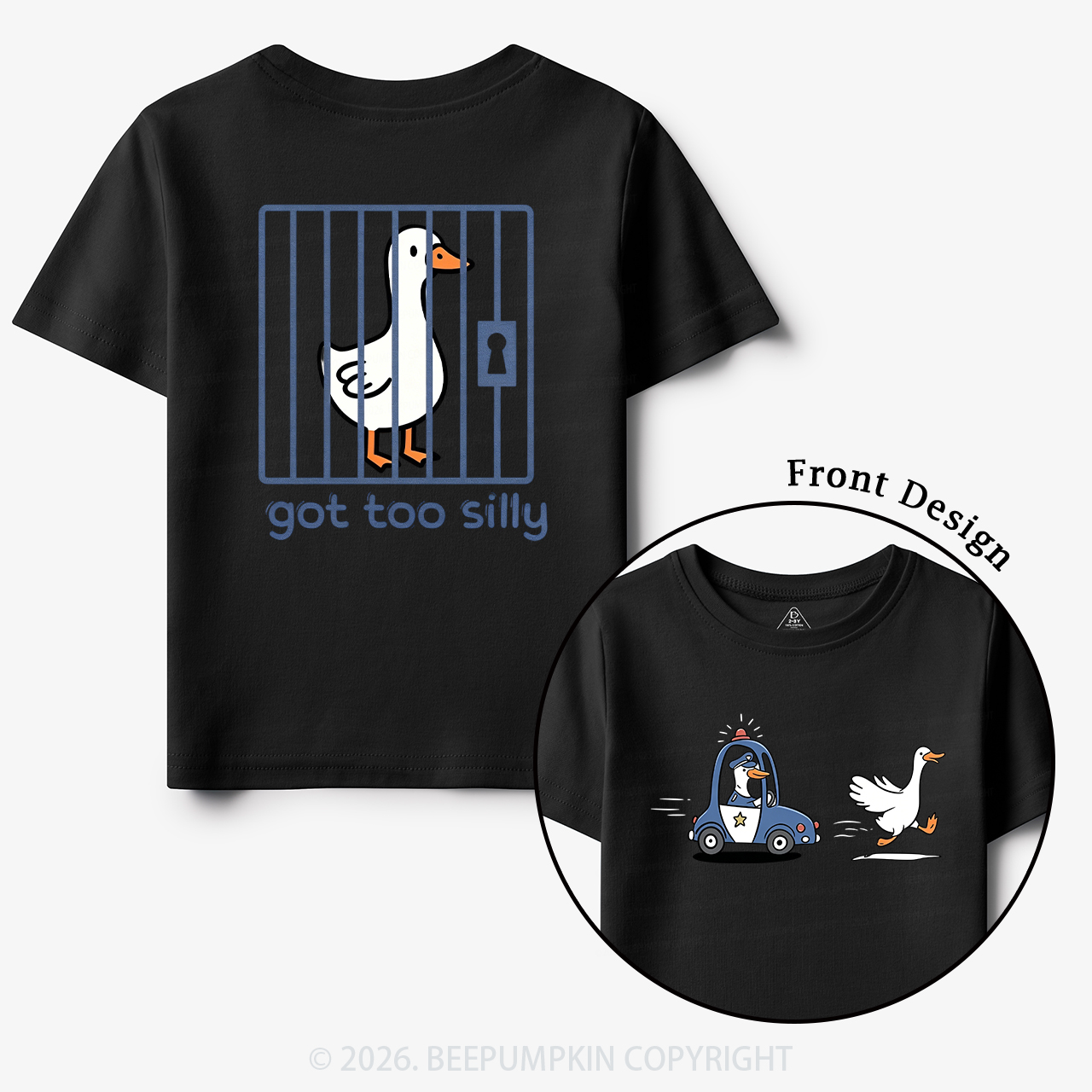 Silly Goose Got Too Silly Funny Animal Toddler&Kid's Tees