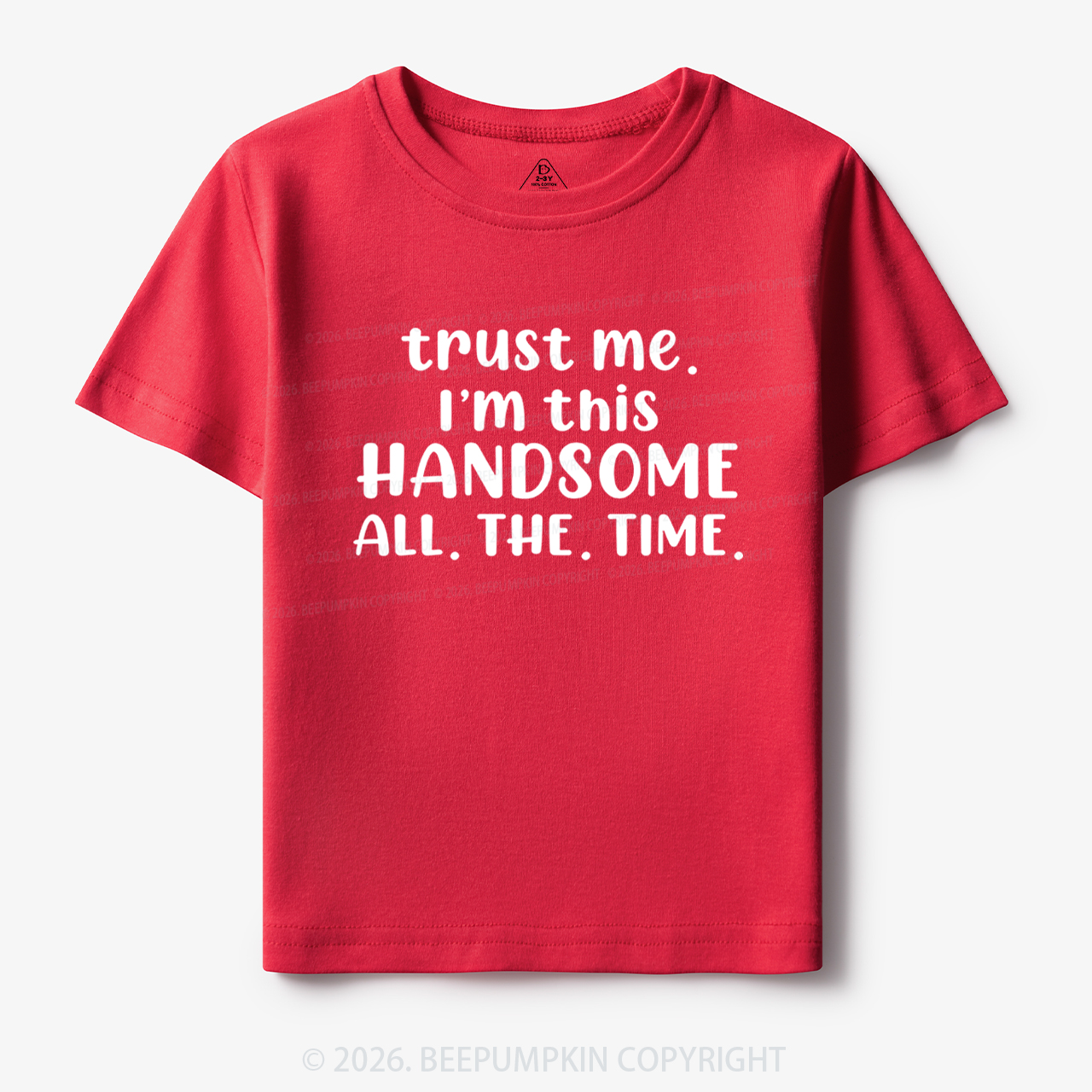 Funny Trust Me I'm This Handsome Toddler&Kid's Tees