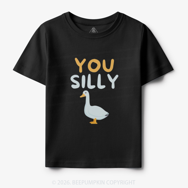 You Silly Funny Goose Toddler&Kid's Tees