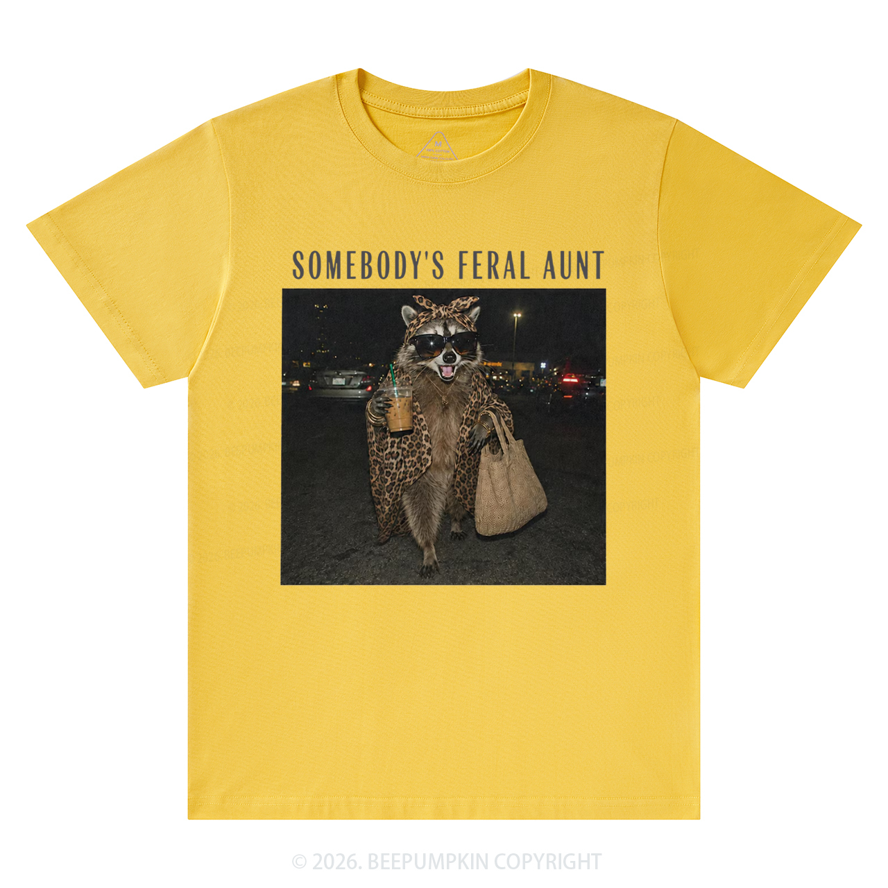 Personalized Somebody's Feral Aunt Funny Raccoon T-Shirts