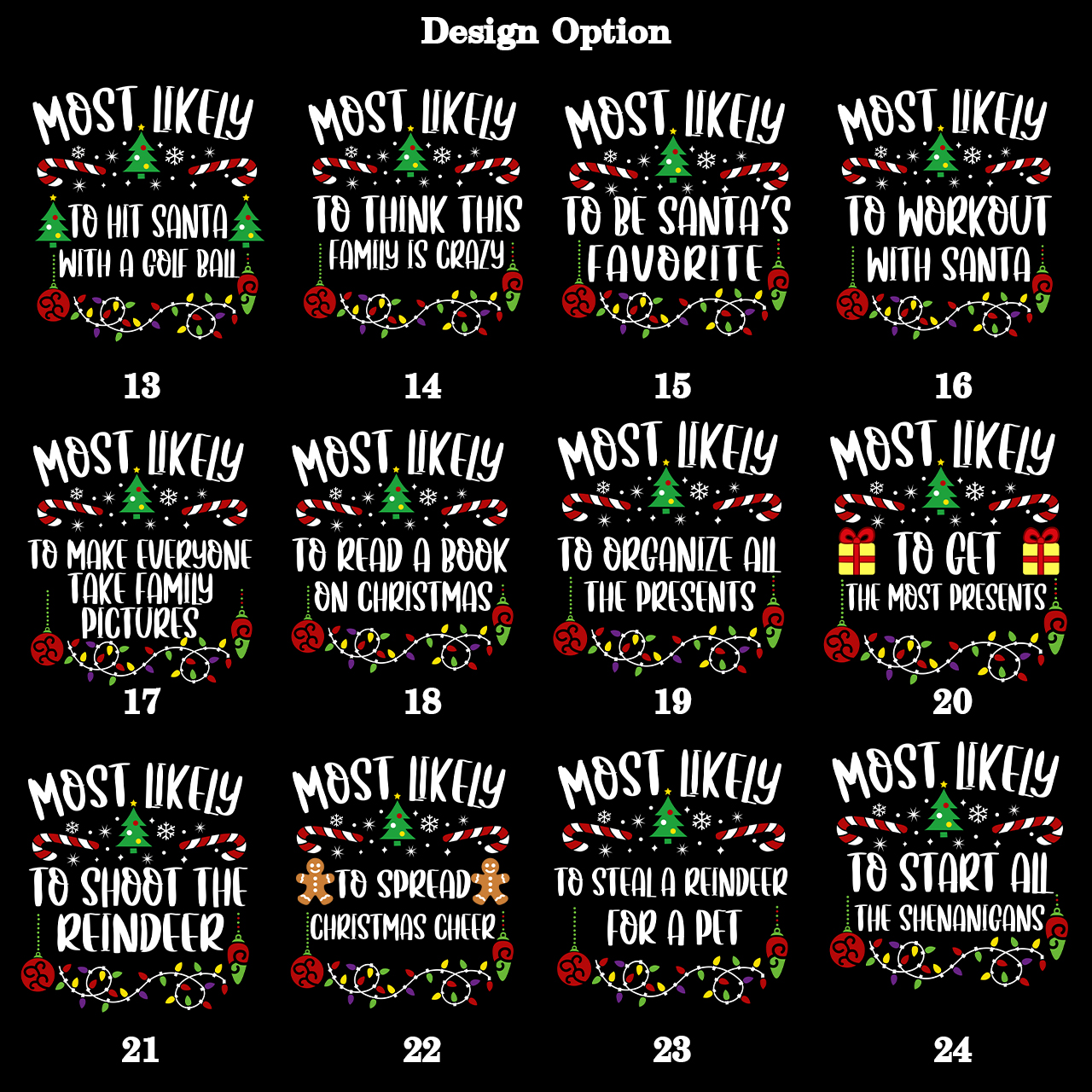 40 Quotes Most Likely To Christmas Family Matching Shirt