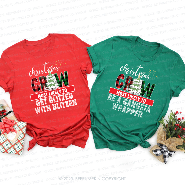 Personalized Funny Most Likely To Christmas T-Shirt For Family Beepumpkin