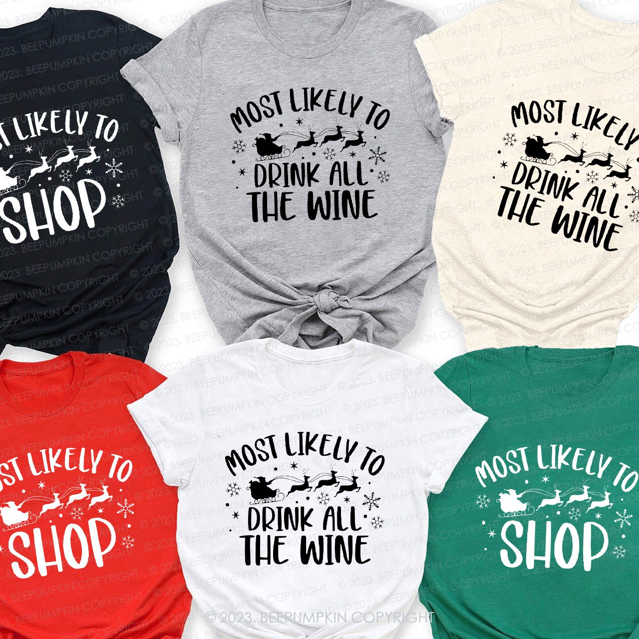 Most Likely To Santa Reindeers Christmas Family Matching Tees Beepumpkin