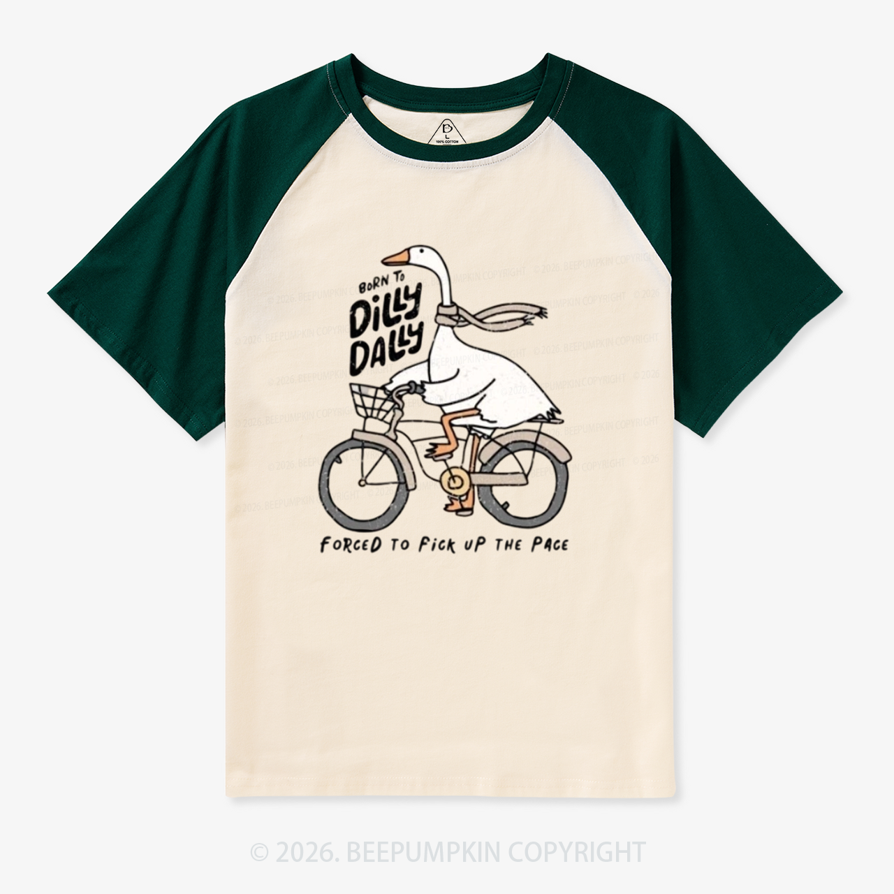 Born To Dilly Dally Forced To Fick UP THE PACE Retro Raglan T-Shirt