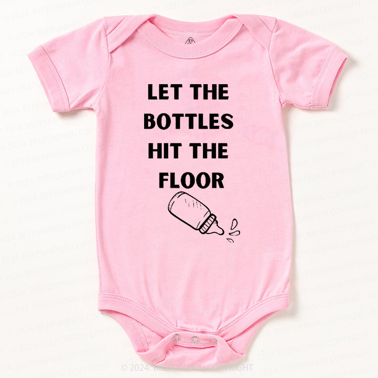 Let the Bottles Hit the Floor Baby Bodysuit 7