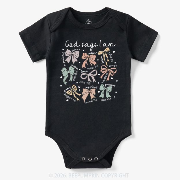 Jesus Gifts God Says I Am Girl Baby Bodysuit