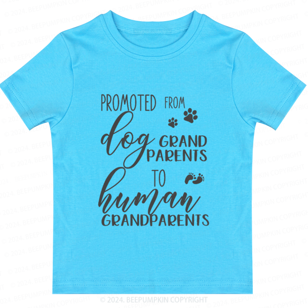 From Dog Grandparent to Human Grandparent Toddler&Kids Tees 7