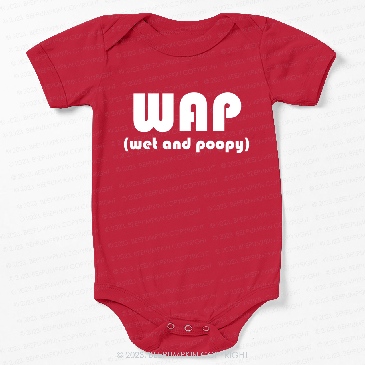 Funny Wap Wet And Poopy Bodysuit For Baby