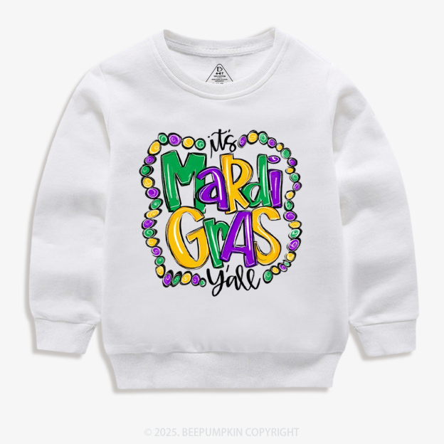 It's Mardi Gras Y'all Kid's Sweatshirt