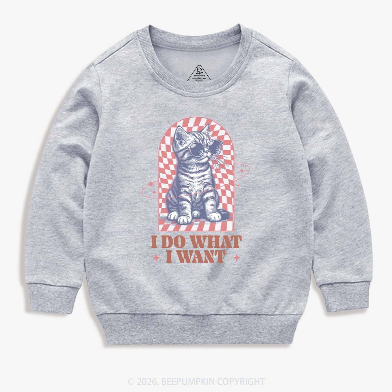 I Do What I Want Kitten Kid's Sweatshirt
