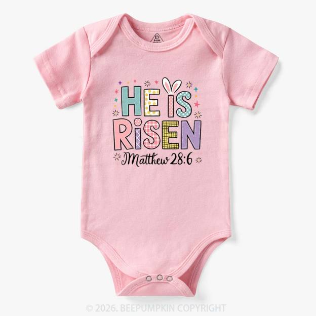 He is Risen Easter Joy Bodysuit