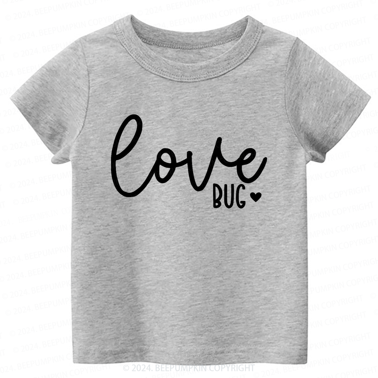 Love Bug Toddler&Kids Tees 7