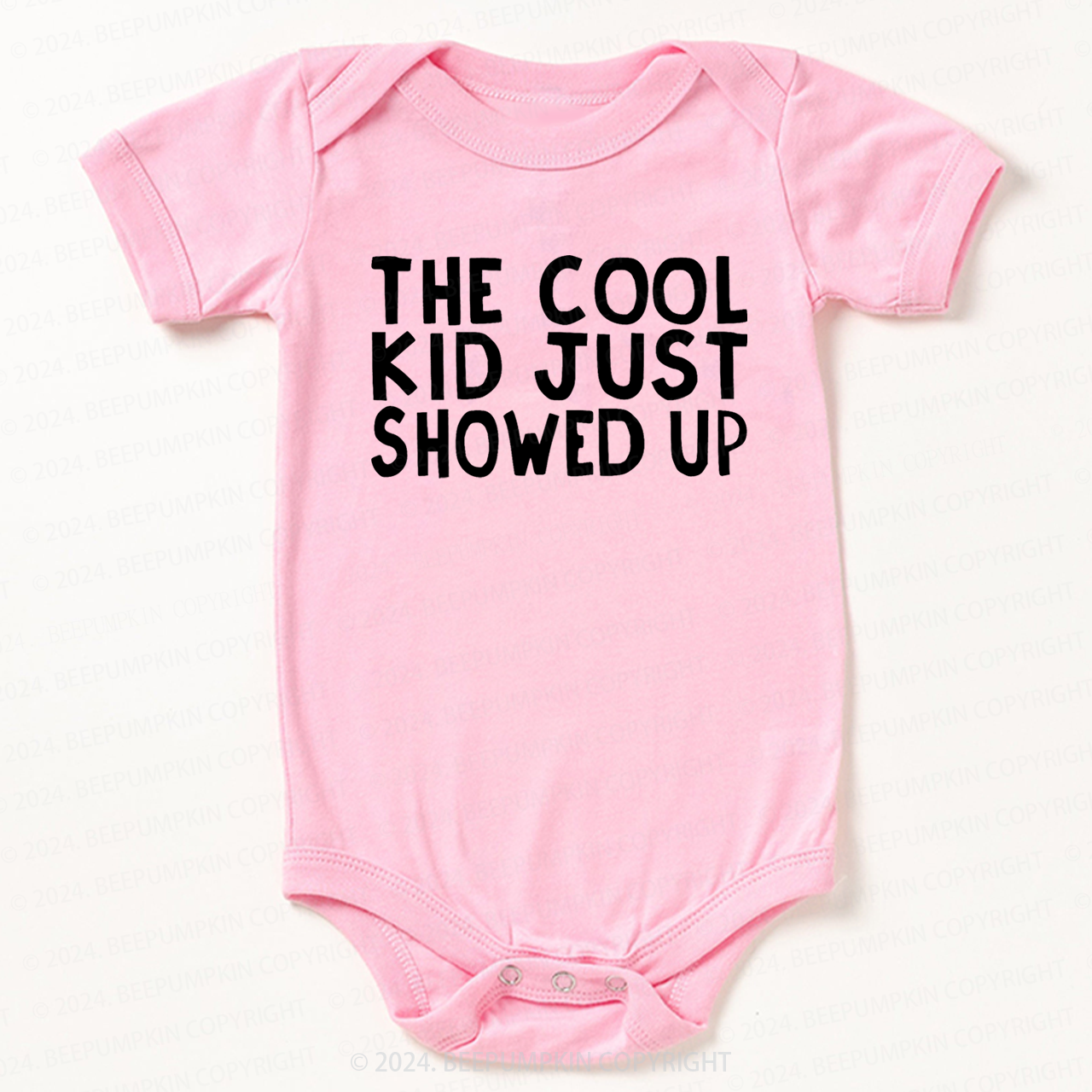 The Cool Kid Just Showed Up Bodysuit For Baby 7